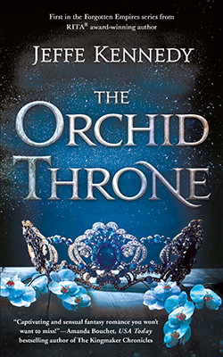 The Orchid Throne by Jeffe Kennedy