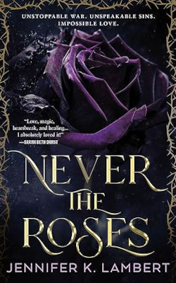 Never the Roses book cover image