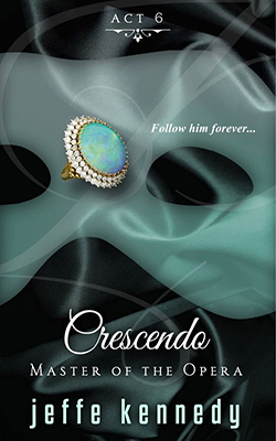 Master of the Opera, Act 6: Crescendo book cover image