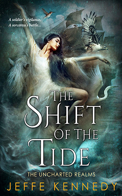 Shift of the Tide by Jeffe Kennedy