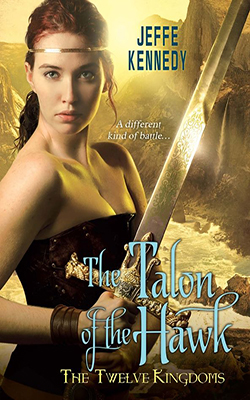 The Talon of the Hawk by Jeffe Kennedy