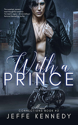 With a Prince by Jeffe Kennedy